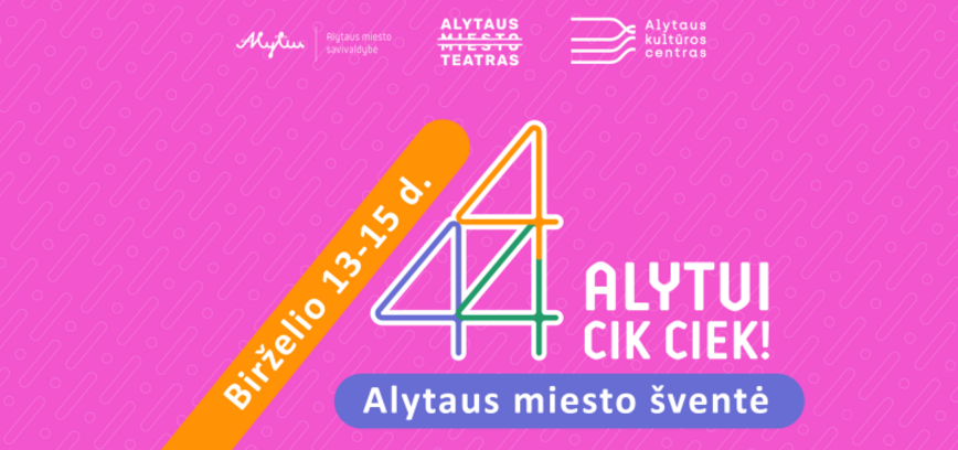 Miesto šventės „Alytui–444...cik ciek“ PROGRAMA
