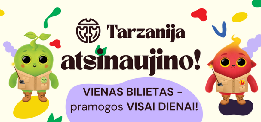 Atsinaujinusi ,,Tarzanija‘‘ – pramogos visai šeimai be laiko ribų