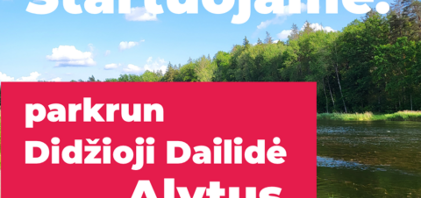 Alytuje pradedamas naujas nemokamas 5 km renginys – „parkrun Didžioji Dailidė“
