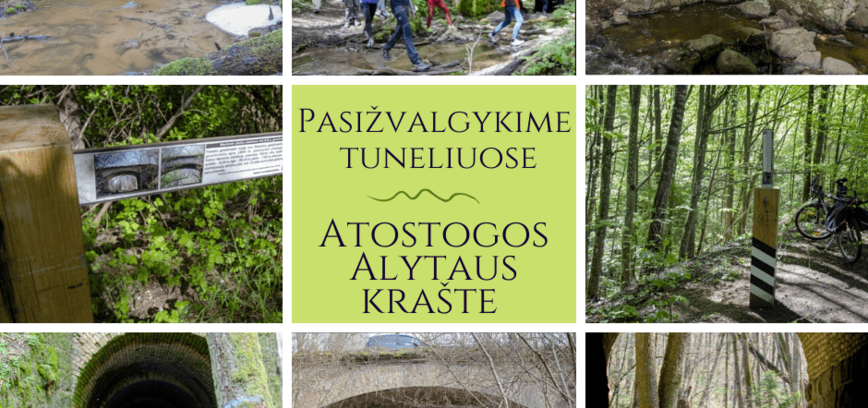 Pasižvalgykime po Alytaus krašto tunelius