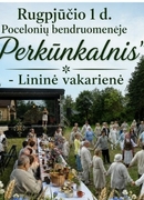 Rugpjūčio 1 d. Lininė vakarienė po atviru dangumi kviečia į Pocelonis