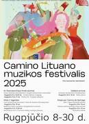 Kviečiame visus į Camino Lituano muzikos festivalį 2025 !