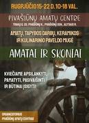 Amatai ir skoniai Pivašiūnuose