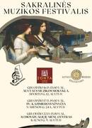 Trečiasis sakralinės muzikos festivalis!