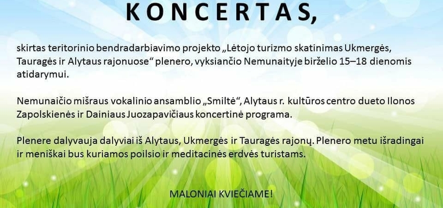 "Lėtojo turizmo skatinimas Ukmergės, Tauragės, Alyraus rajonuose" pleneras ir baigiamasis renginys
