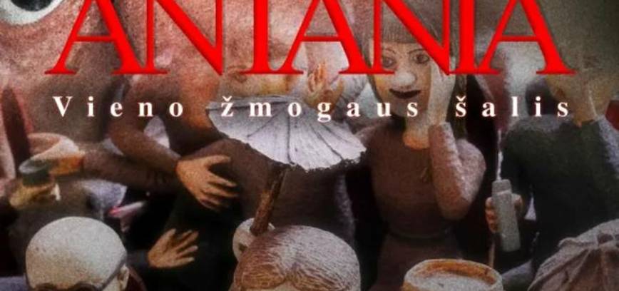 ANTANIA. VIENO ŽMOGAUS ŠALIS