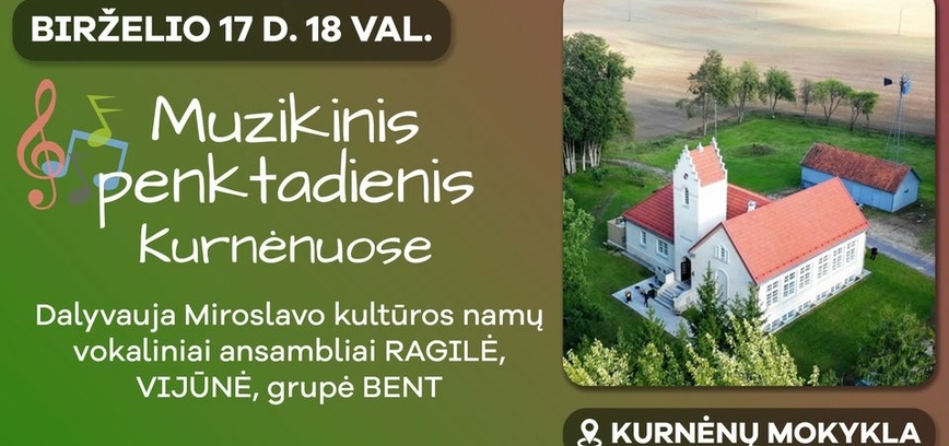 Muzikinis penktadienis Kurnėnuose