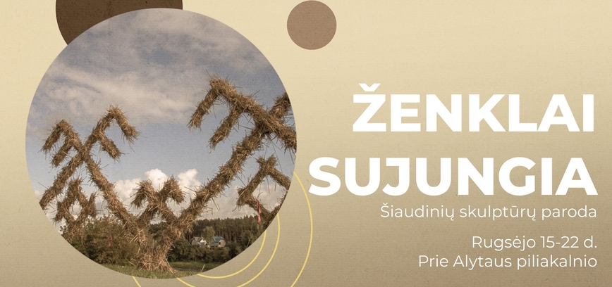 Prie Alytaus piliakalnio šiaudinių skulptūrų paroda „Ženklai sujungia"