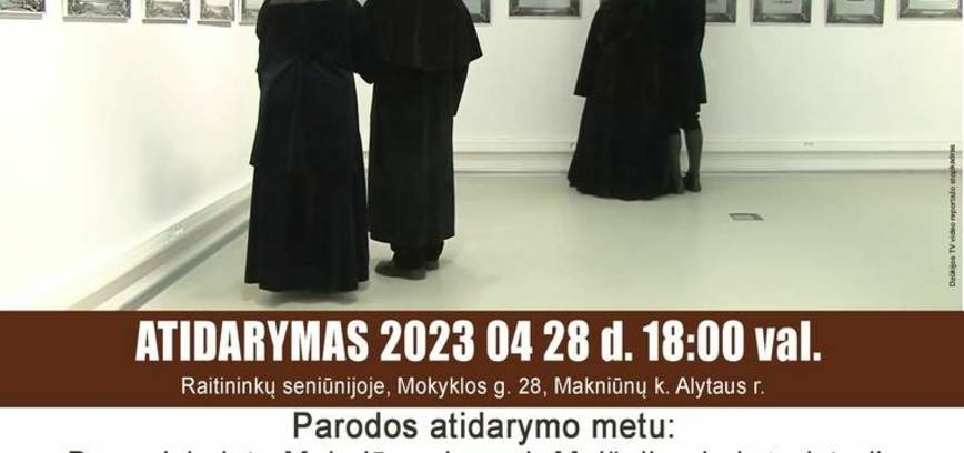 Paroda "Makniūnų dvaras. Senųjų fotografijų ciklas"