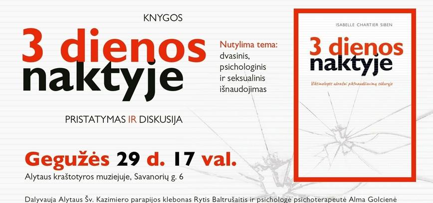 Knygos ''3 dienos naktyje'' pristatymas