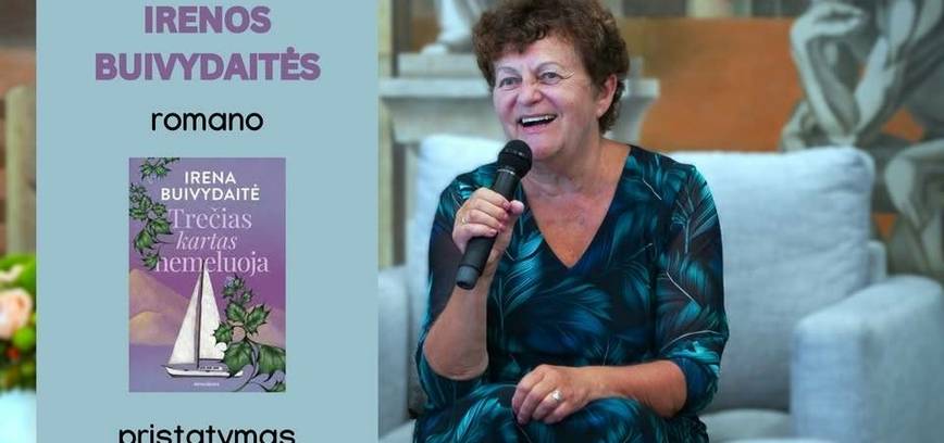 Irenos Buivydaitės-Kupčinskienės naujausio romano „Trečias kartas nemeluoja“ pristatymas