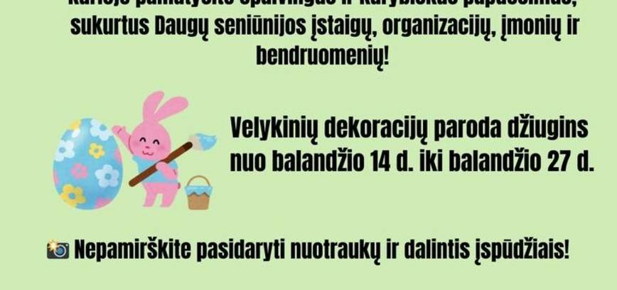 Velykinių dekoracijų paroda Daugų miesto parke