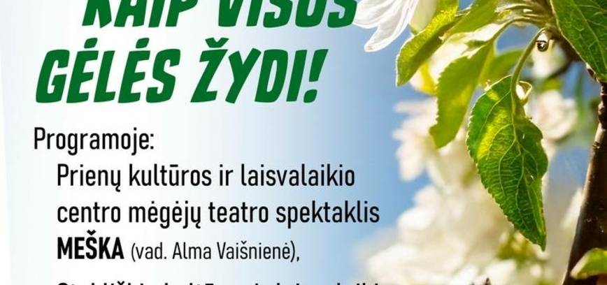 Motinos dienos šventė „Žydėk, kaip visos gėlės žydi!“