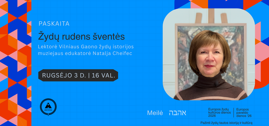 Nataljos Cheifec paskaitą „Žydų rudens šventės“