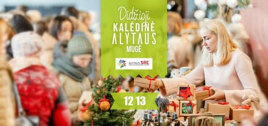 Didžioji kalėdinė Alytaus mugė 2025