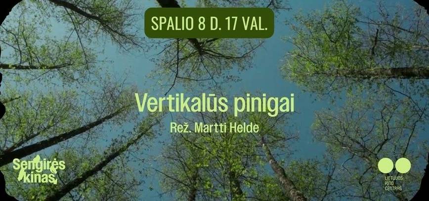 Sengirės kinas kviečia į filmo peržiūrą Vertkalūs pinigai