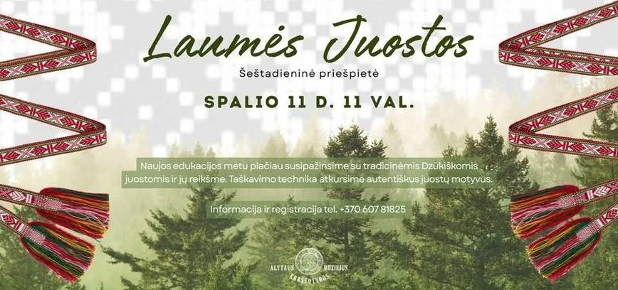 Šeštadienio priešpietė ,,Laumės juostos''