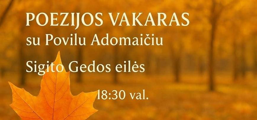 Poezijos vakaras su Povilu Adomaičiu
