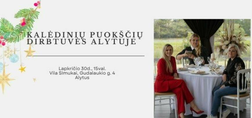 Kalėdinių puokščių dirbtuvės Alytuje