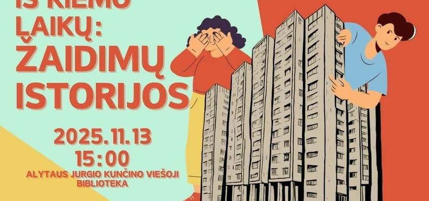 Paskaita ir gyva diskusija ,,Iš kiemo laikų: žaidimų istorijos''