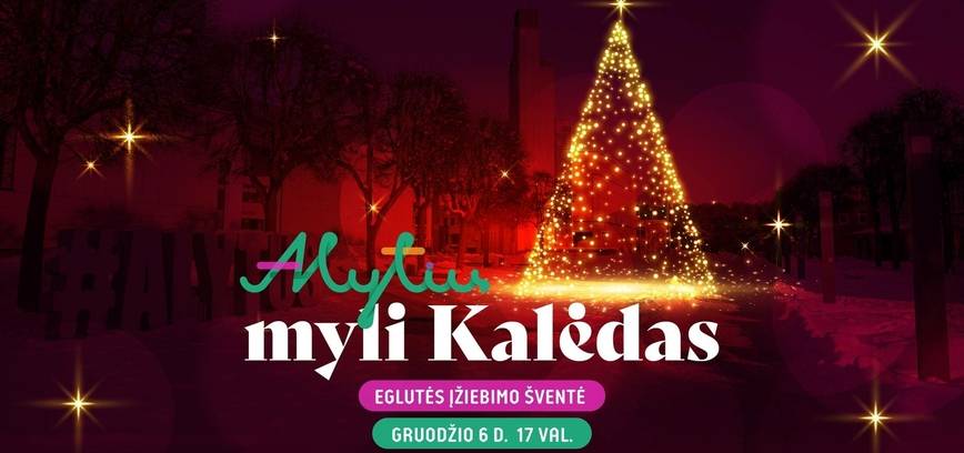 Kalėdų eglutės įžiebimas Alytuje