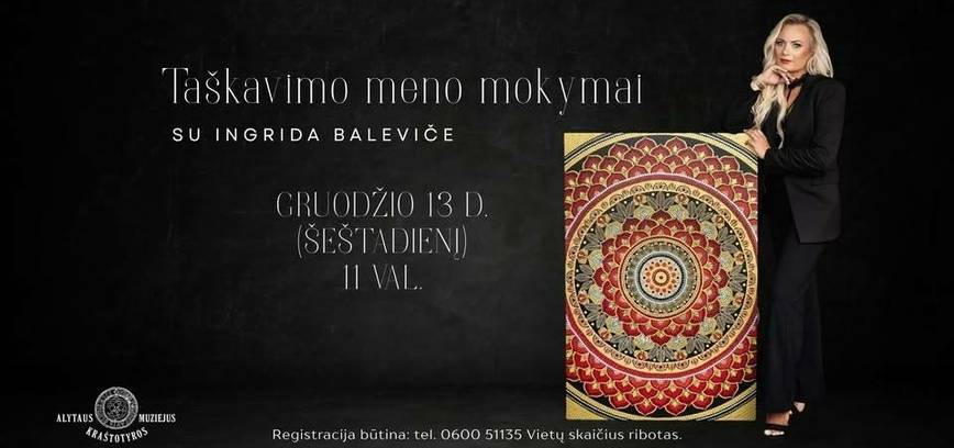 Taškavimo meno mokymai su Ingrida Baleviče
