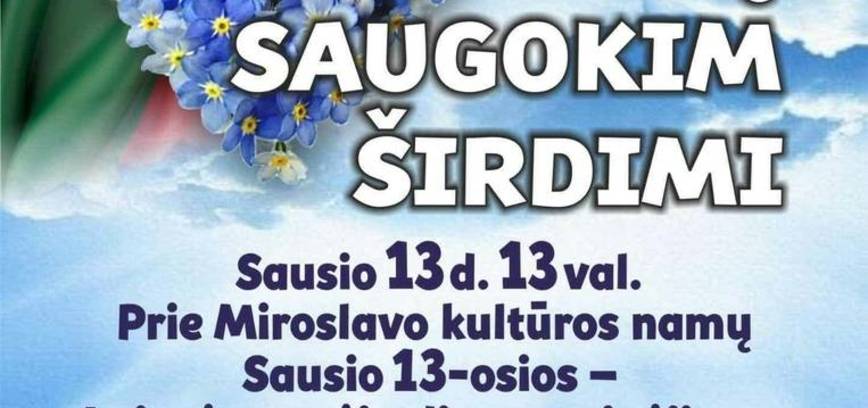 Laisvę saugokim širdimi