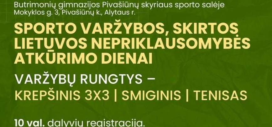 Sporto varžybos, skirtos Lietuvos nepriklausomybės atkūrimo dienai