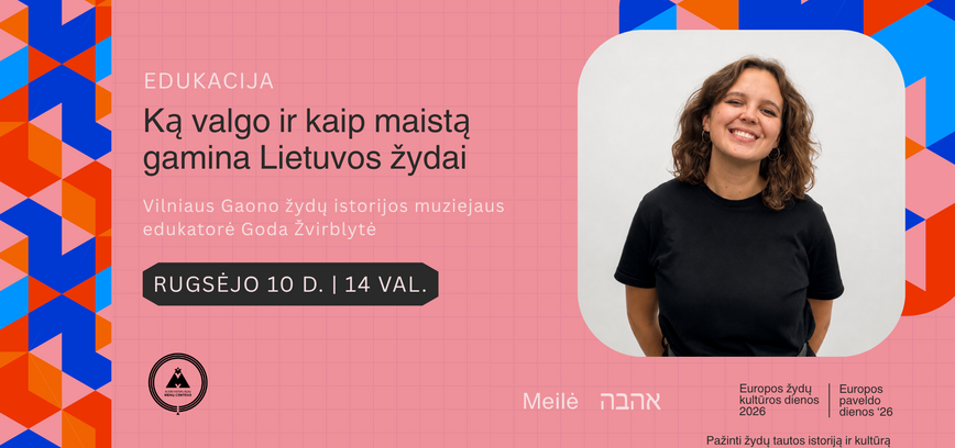 „Ką valgo ir kaip maistą gamina Lietuvos žydai“ 