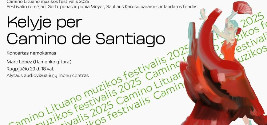 Kelyje per Camino de Santiago: Camino Lituano muzikos festivalis Alytuje