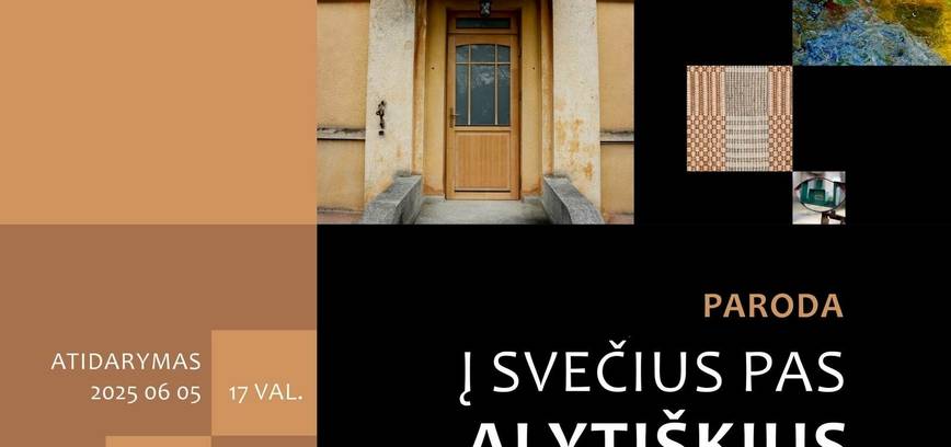 Paroda '' Į Svečius pas Alytiškius''