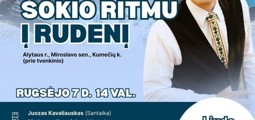 Liudo Mikalausko ,,Dainos ir šokio ritmu į Rudenį''