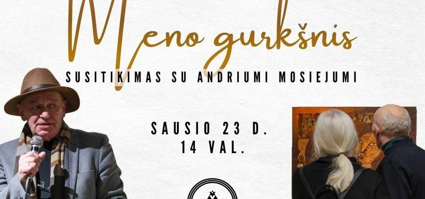 Susitikimas su menininku Andriumi Mosiejumi
