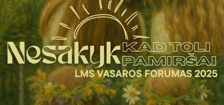 LMS vasaros forumas 2025