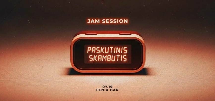 Paskutinis skambutis : Jam session
