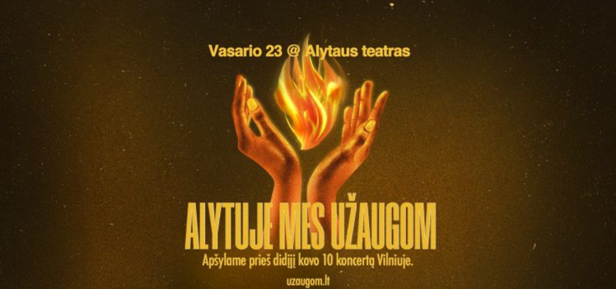 ALYTUJE MES UŽAUGOM!