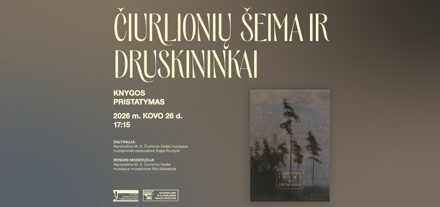 Knygos „Čiurlionių šeima ir Druskininkai“ pristatymas