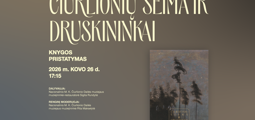 Knygos „Čiurlionių šeima ir Druskininkai“ pristatymas