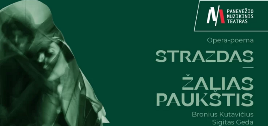 „STRAZDAS – ŽALIAS PAUKŠTIS“
