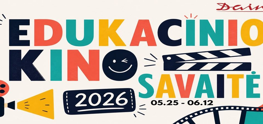 EDUKACINIO KINO SAVAITĖ 2026