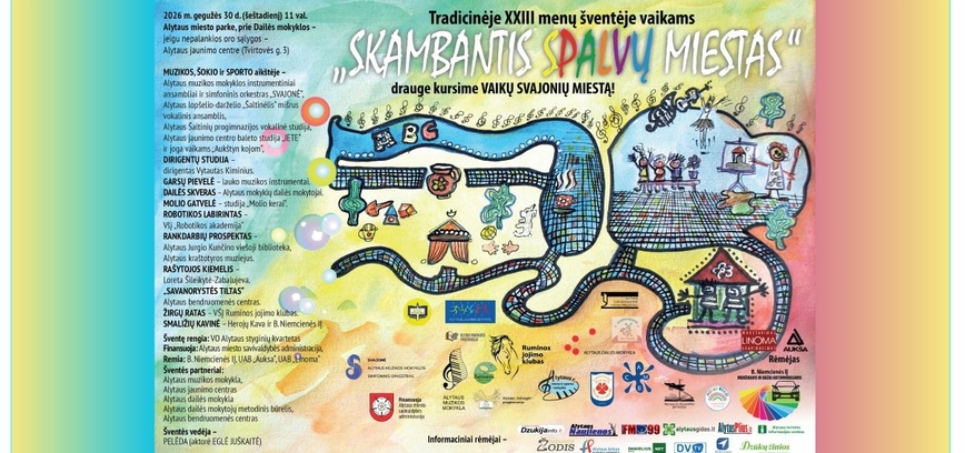 XXIII menų šventė vaikams  Alytuje  „SKAMBANTIS SPALVŲ MIESTAS“