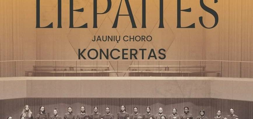 Vilniaus chorinio dainavimo mokyklos „Liepaitės“ koncertas