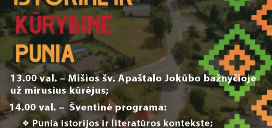 Istorinių įvykių paminėjimo bei Punios kūrėjų pagerbimo šventė „Atradimai. Istorinė ir kūrybinė Punia