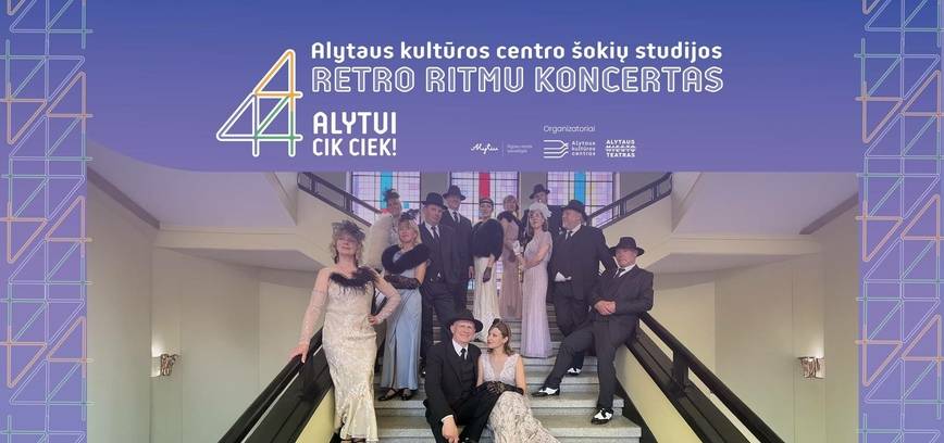 444 Alytui cik ciek ,,Retro ritmu'' koncertas