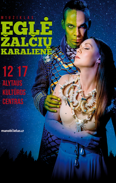 Miuziklas „EGLĖ ŽALČIŲ KARALIENĖ“