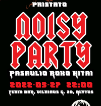 NOISY PARTY@Fenix bar