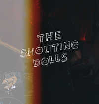 The Shouting Dolls Live @Fenix