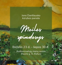 Exhibition of paintings by Jonas Daniliauskas