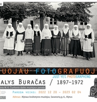 The exhibition "I'm taking photos right now". Balys Buračas (1897–1972)"