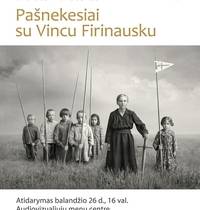 Exhibition "Interviews with Vincas Firinauskas"